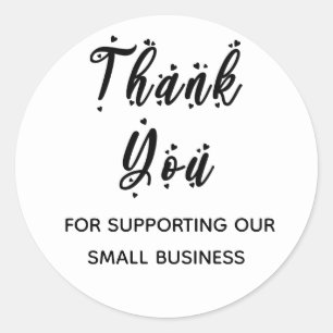 Thank You for Supporting My Small Business Classic Round Sticker