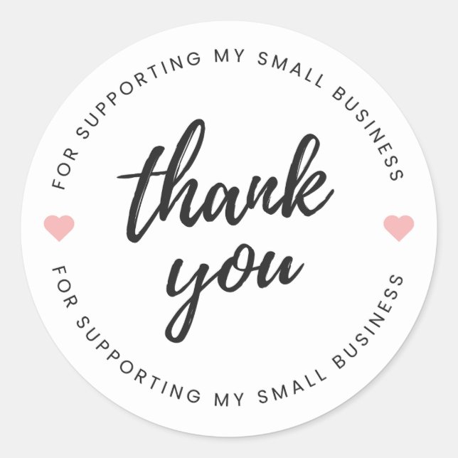 Thank you for Supporting My Small Business Classic Round Sticker (Front)