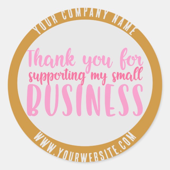 Thank You for Supporting My Small Business Custom Classic Round Sticker (Front)