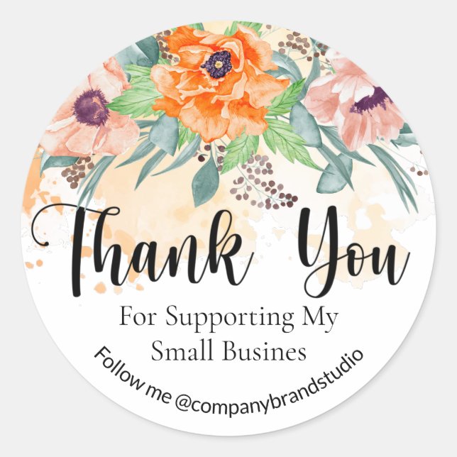 Thank You For Supporting My Small Business FLoral Classic Round Sticker (Front)