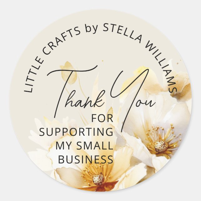 Thank You For Supporting My Small Business Floral Classic Round Sticker (Front)