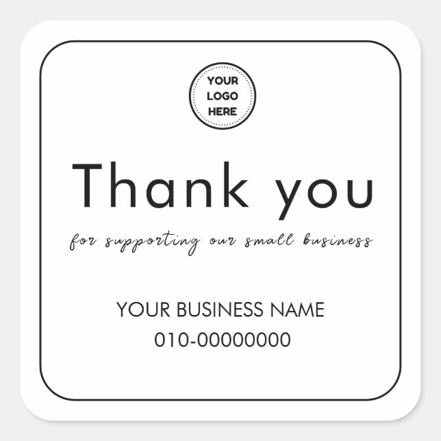 Thank you for supporting our small business square sticker (Front)