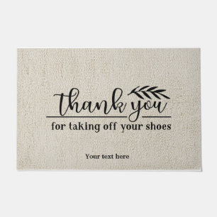 Thank you for taking off your shoes doormat