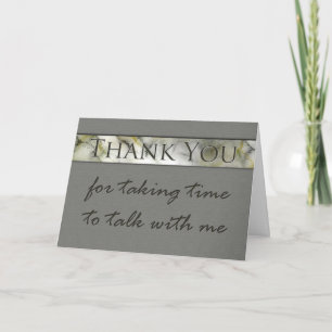 Thank you for taking time to talk interview