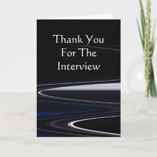 Thank You For The Interview Card