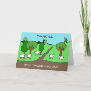 Thank you for the Walks in Lockdown Card