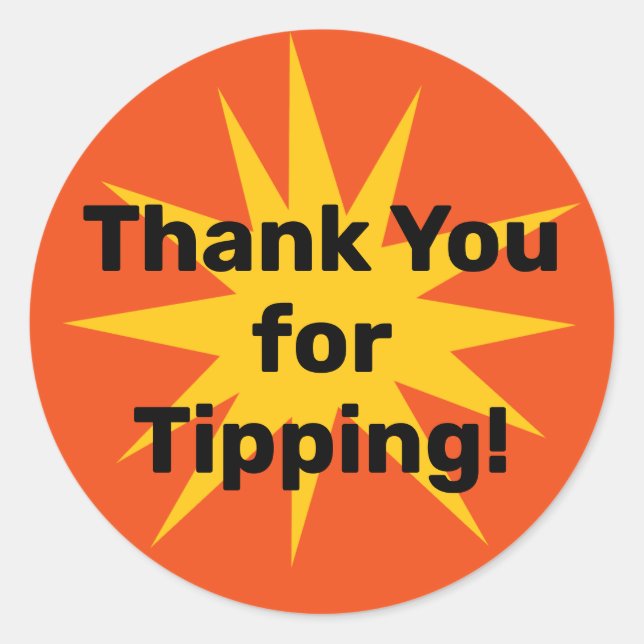 Thank You for Tipping! Starburst Stickers (Front)