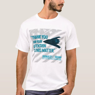 Thank You For Your Attention2 T-Shirt
