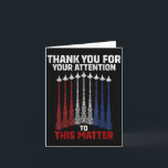 Thank You For Your Attention To This , Funny  Card<br><div class="desc">Thank You For Your Attention To This ,  Funny</div>