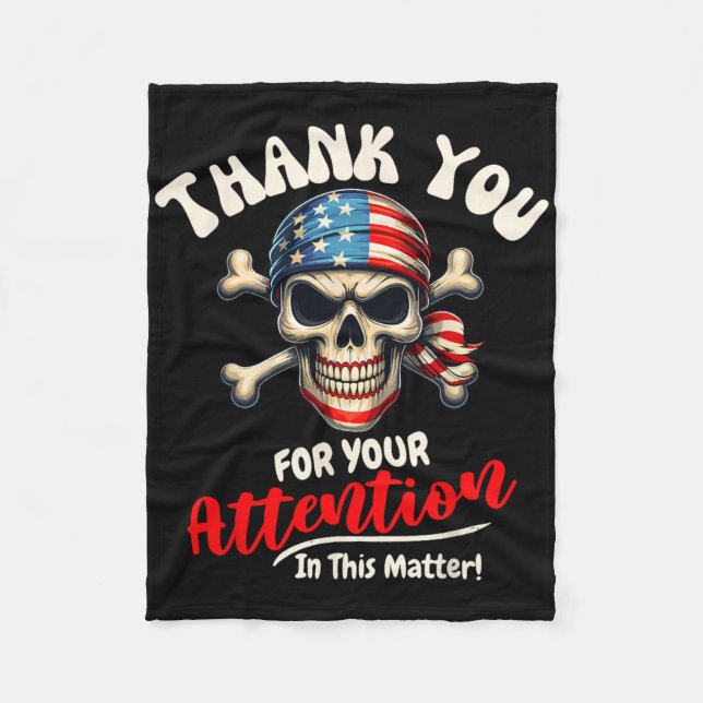 Thank You For Your Attention To This Problem For W Fleece Blanket (Front)