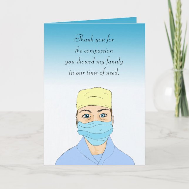 Thank you for your compassion for Nurse or Doctor Card (Front)