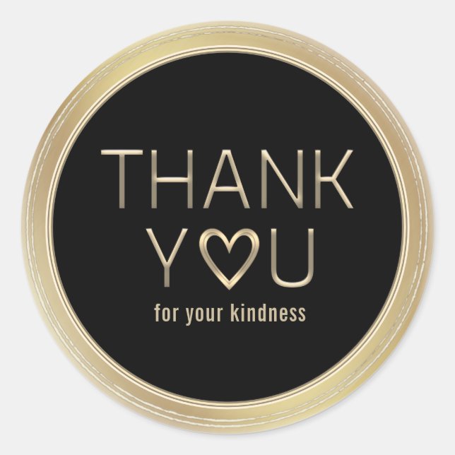Thank You for Your Kindness Gold Classic Round Sticker (Front)