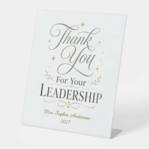 Thank You For Your Leadership Personalized Name Pedestal Sign