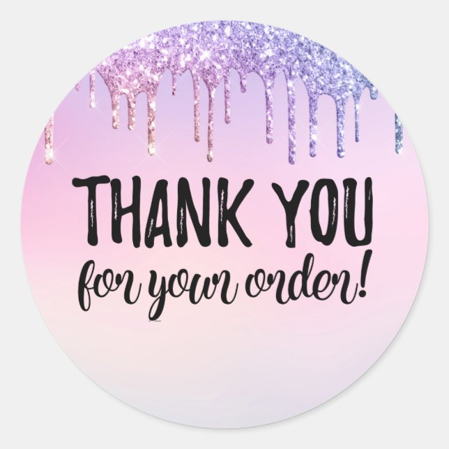 Thank you for your order glitter drip label (Front)