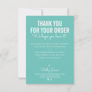 THANK YOU FOR YOUR ORDER insert white ink mint Card