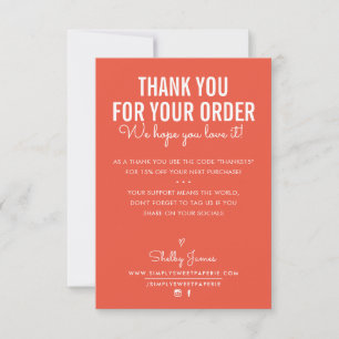 THANK YOU FOR YOUR ORDER insert white ink orange Card