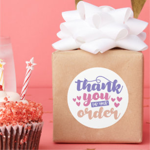 Thank You For Your Order - Small Business Sticker
