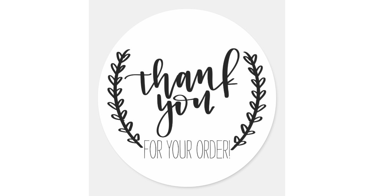 thank you for your order stickers zazzleca