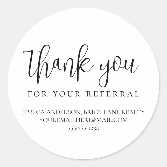 Thank You for Your Referral Contact Info  Classic Round Sticker (Front)