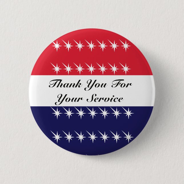 Thank You For Your Service  Veterans Day  2 Inch Round Button (Front)