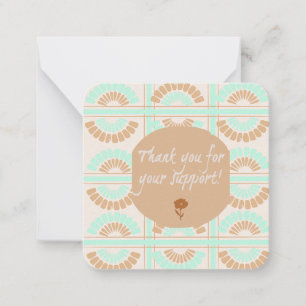 Thank You for your Support: Card
