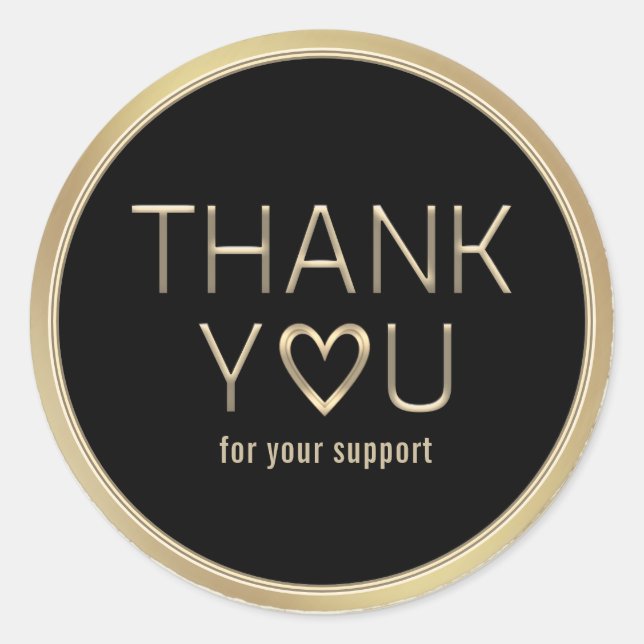 Thank You for Your Support Classic Round Sticker (Front)