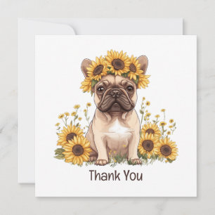 Thank You French Bulldog Sunflowers Card