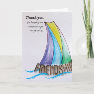 Thank you friend. card