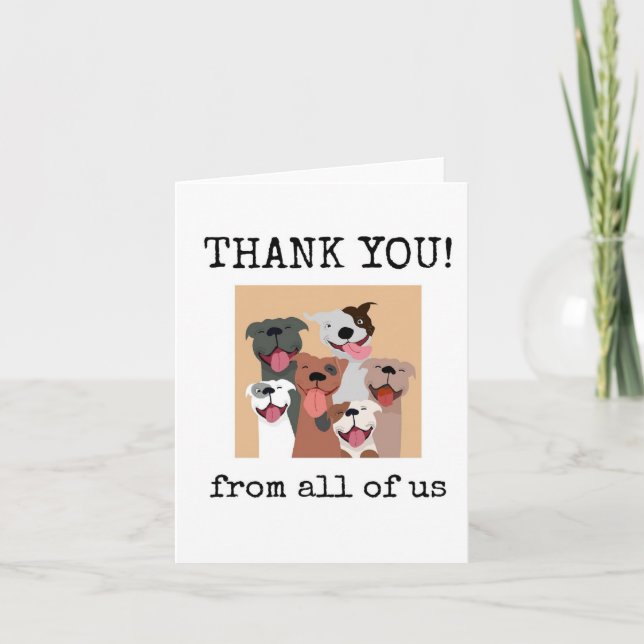 Thank You, From All of Us, Customers, Funny Dogs Card (Front)