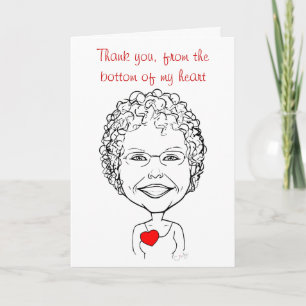 Thank You From The Bottom of My Heart - Caricature Card