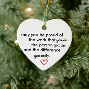 Thank You Gift, Personalized Be Proud of You, Ceramic Ornament