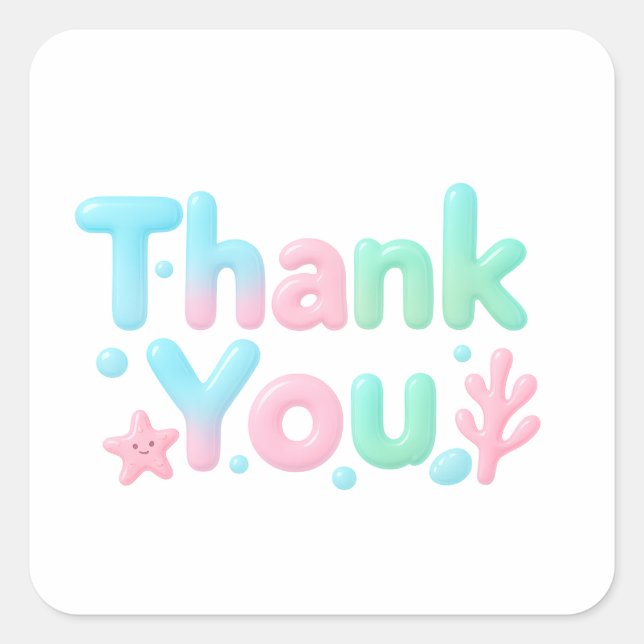 Thank You Glossy Ocean Pastel Text Square Sticker (Front)