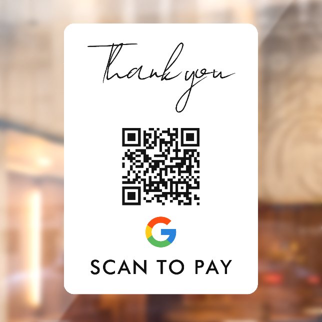 Thank You Google Pay QR Code Scan to Pay White Window Cling (Sheet 2)