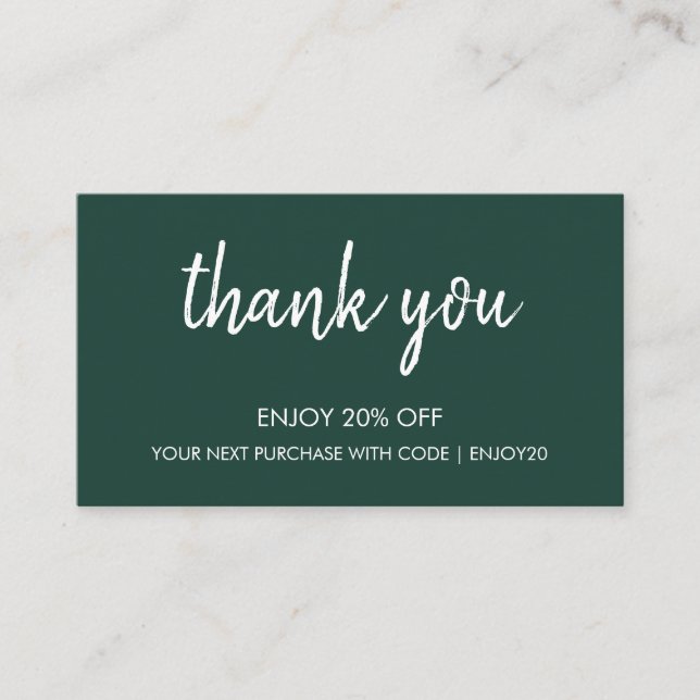 Thank You Green | Modern Minimalist Handwritten  Discount Card (Front)