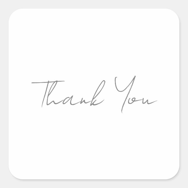 Thank You Grey Handwritten Classical Chic White Square Sticker (Front)
