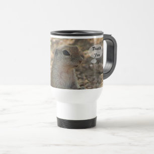 Thank You Ground Squirrel Photo Cute Appreciation Travel Mug