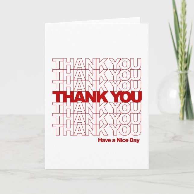 Thank You! Have a Nice Day! You Card (Front)