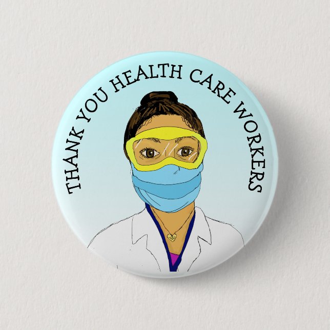 Thank you Health Care Workers 2 Inch Round Button (Front)