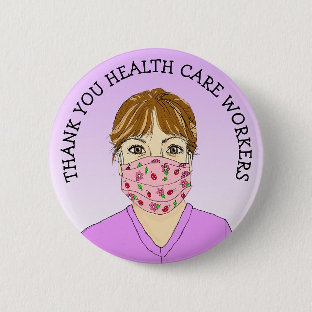 Thank you Health Care Workers 2 Inch Round Button (Front)