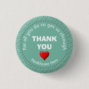 THANK YOU Healthcare Hero Customizable AQUA 1 Inch Round Button