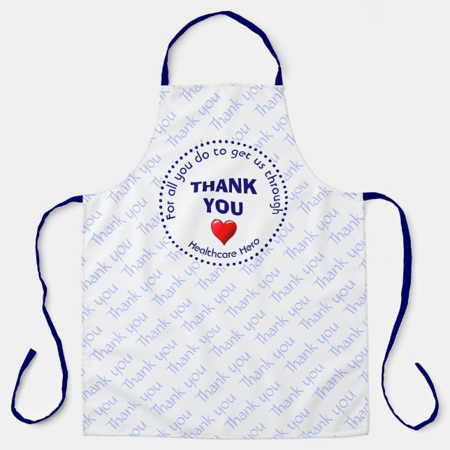 THANK YOU | Healthcare Hero | Customizable BLUE Apron (Front)