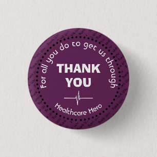 THANK YOU Healthcare Hero Customizable GRAPE 1 Inch Round Button