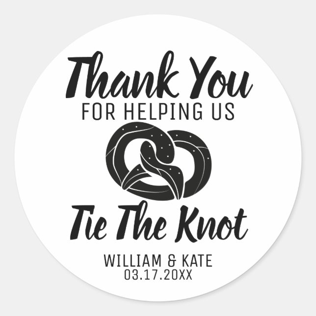 Thank You Help Tie The Knot Pretzel Wedding Favour Classic Round Sticker (Front)