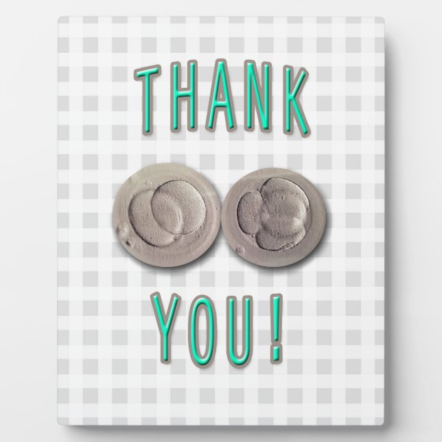 thank you ivf invitro fertilization embryos plaque (Front)