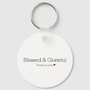 Thank You Jesus   Blessed & Grateful   Faith Heart Keychain