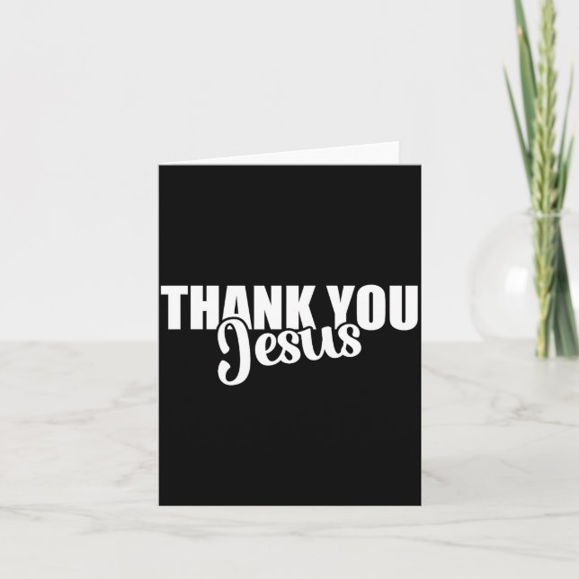 Thank You Jesus Faith Based Christian Bible Gospel Card (Front)