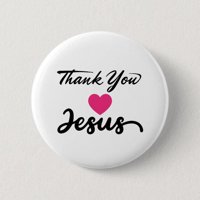 Thank You Jesus | Modern Christian Faith Heart 2 Inch Round Button (Front)