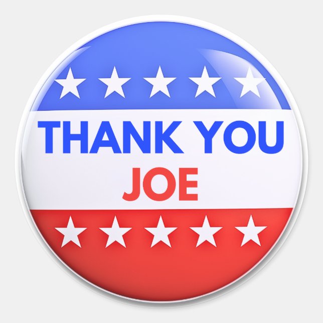 Thank You Joe Biden  Classic Round Sticker (Front)