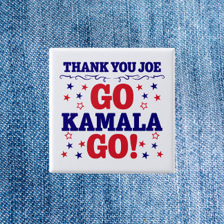 Thank You Joe | Go Kamala Go! 2 Inch Square Button