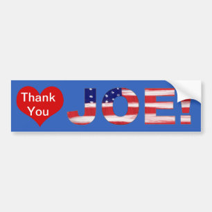 Thank You JOE! On Blue With Flag Bumper Sticker
